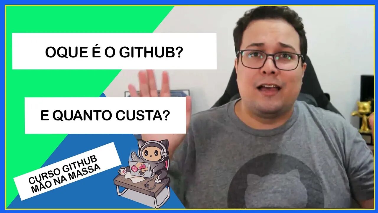 Oque é o GitHub e quanto custa usar | GitHub Mão na Massa - Introdução