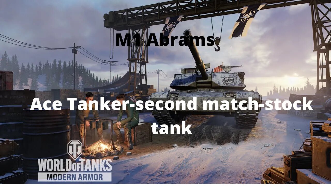 m1 abrams STOCK ace tanker gameplay