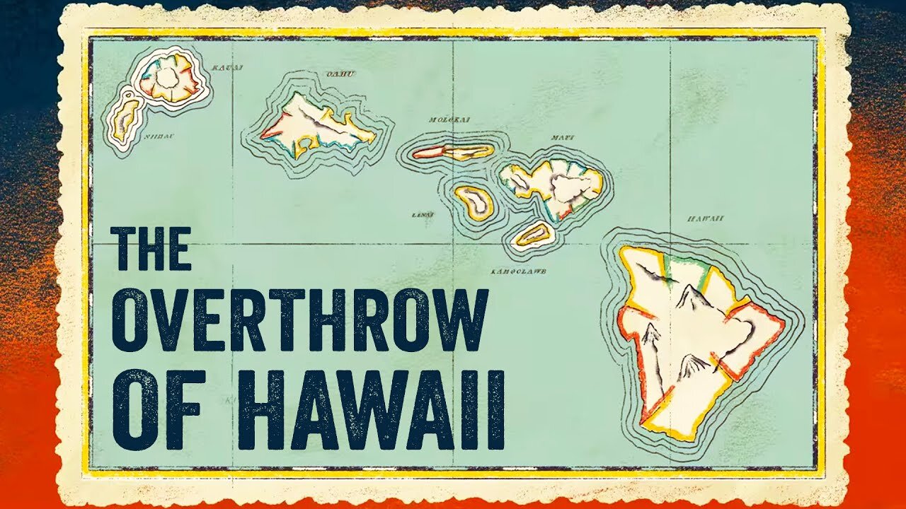 The dark history of the overthrow of Hawaii