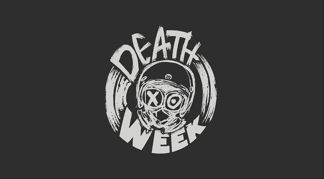 Death Week Promo