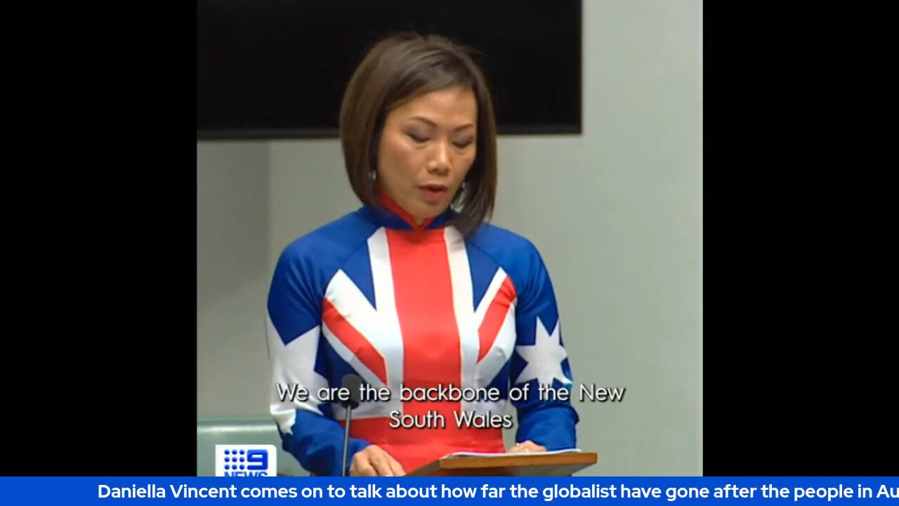 Daniella Vincent comes on to talk about how far globalist have gone after people in Australia