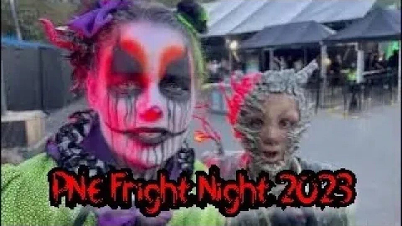 PNE Fright Night Vancouver 2023 (SCARY) Boo