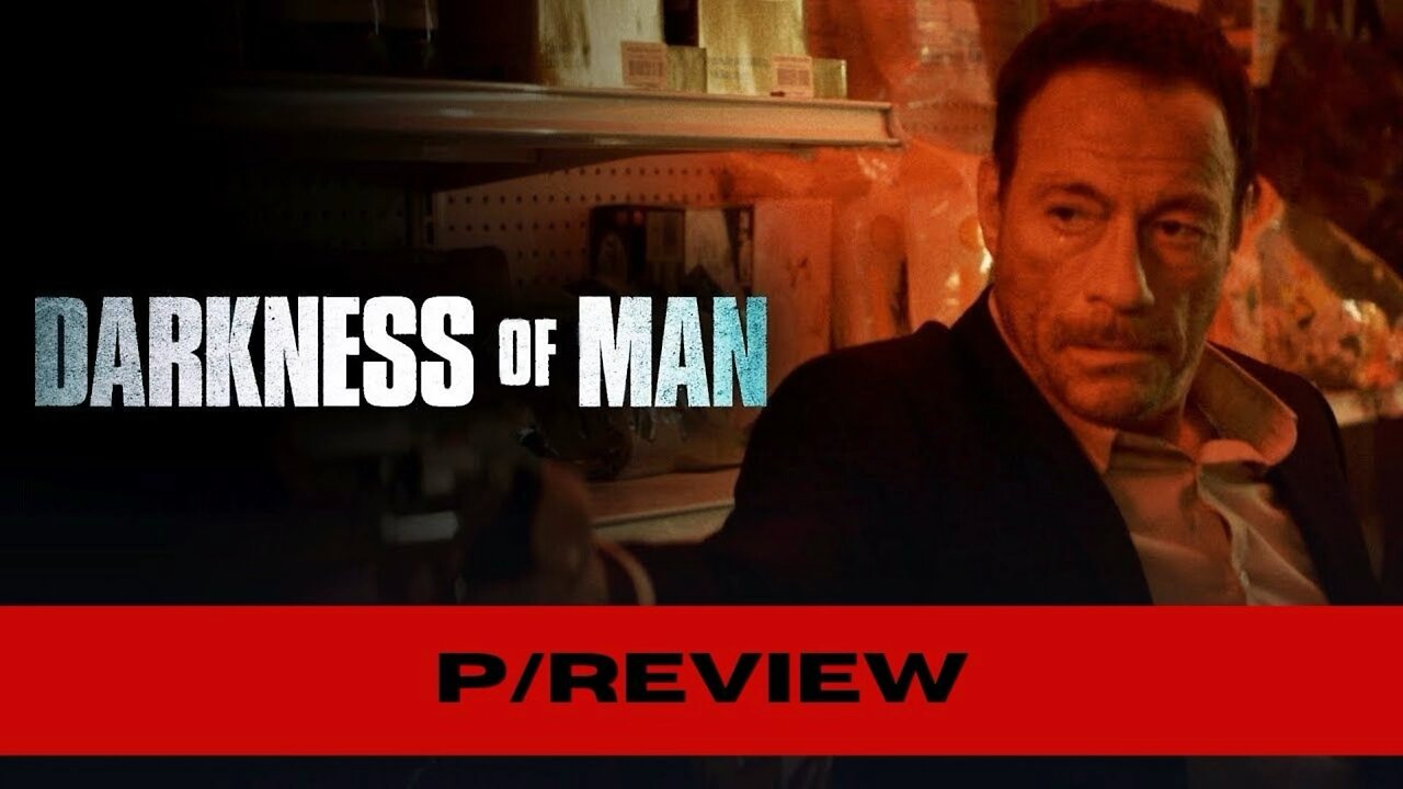 Van Damme's Gritty Return in 'Darkness of Man'