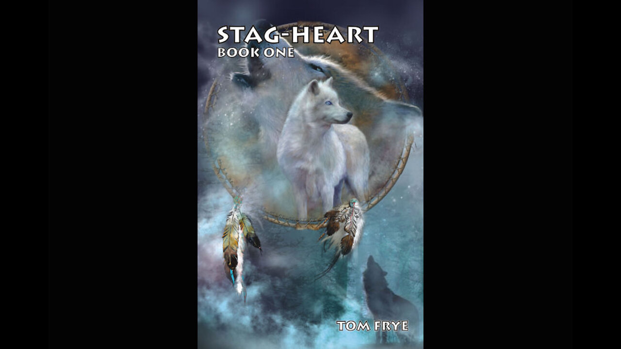 Author Tom Frye Discusses his Book Stagheart