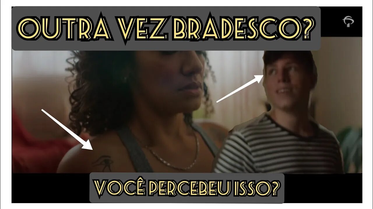 BRADESCO DIA DAS MÃES - O QUE VOCÊ NÃO VIU