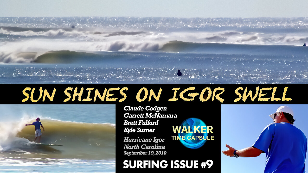 "SUN SHINES ON IGOR SWELL" Surfing Issue #9