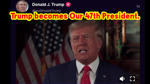 Trump Becomes Our 47th President.