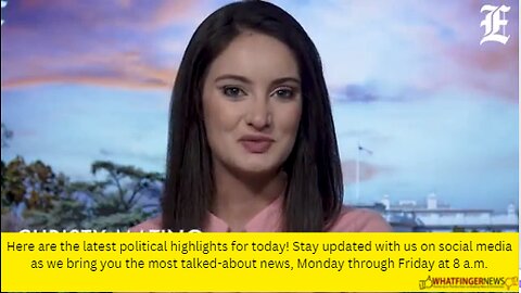 Here are the latest political highlights for today! Stay updated with us on social media