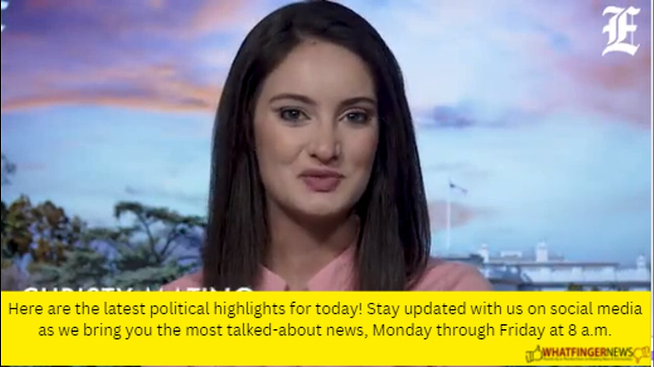 Here are the latest political highlights for today! Stay updated with us on social media