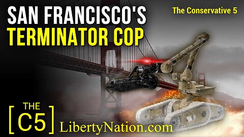 San Francisco's Terminator Cop – C5 TV