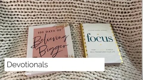 Believing Bigger/ Focus devotionals