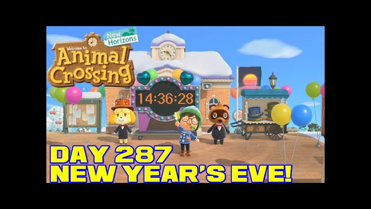 Animal Crossing: New Horizons Day 287 - New Year's Eve! - Nintendo Switch Gameplay 😎Benjamillion