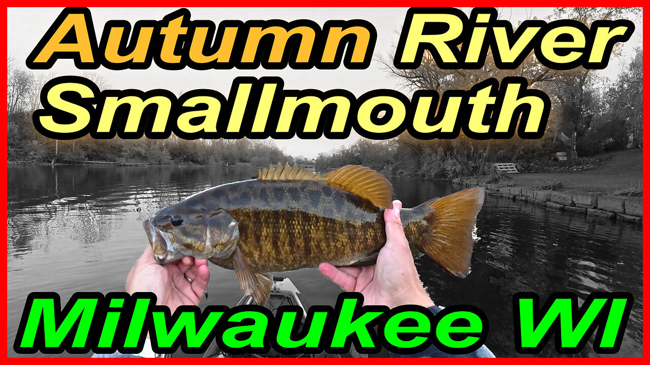 Fall Fishing Fun: Join Me on the Milwaukee River Smallmouth Adventure! 🌅🎣