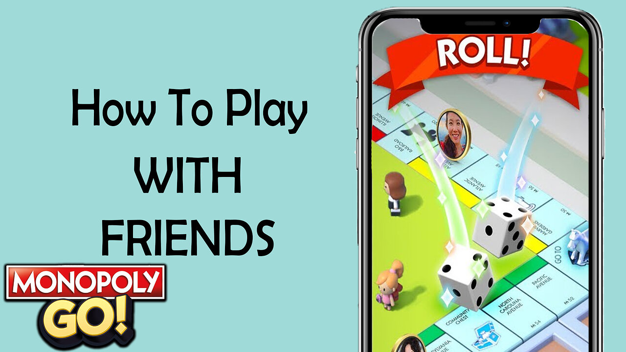 How To Play Monopoly GO with Friends