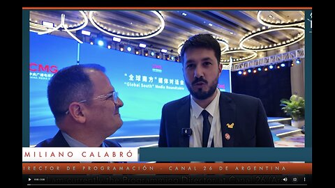 Emiliano Calabró #Canal26 from Argentina & Global South Media alliances with #CMG #VMF2024 QuanZhou