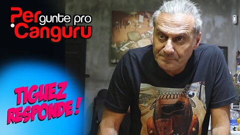 Tiguez Responde! Ep.92 - PERgunte pro CANGURU