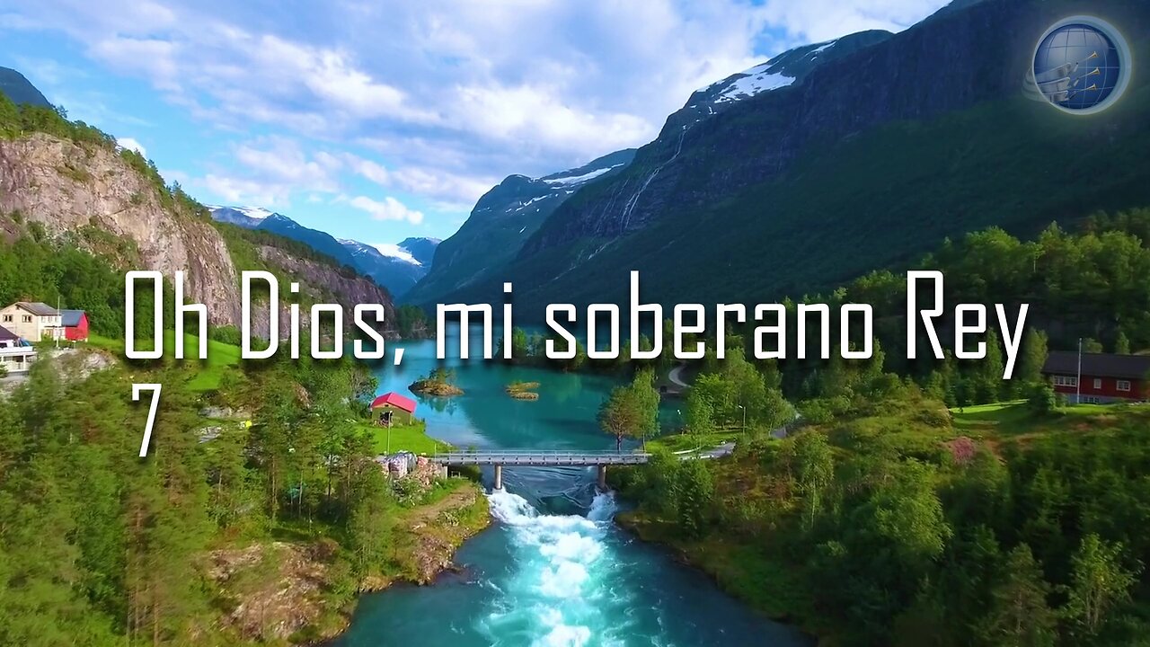 7. OH DIOS, MI SOBERANO REY - Red ADvenir Himnos