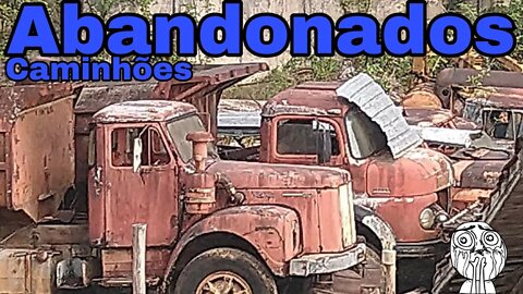 Ep.176 🚚 Caminhões Abandonados Repousando Brasil 📉 Oliveira Isaias