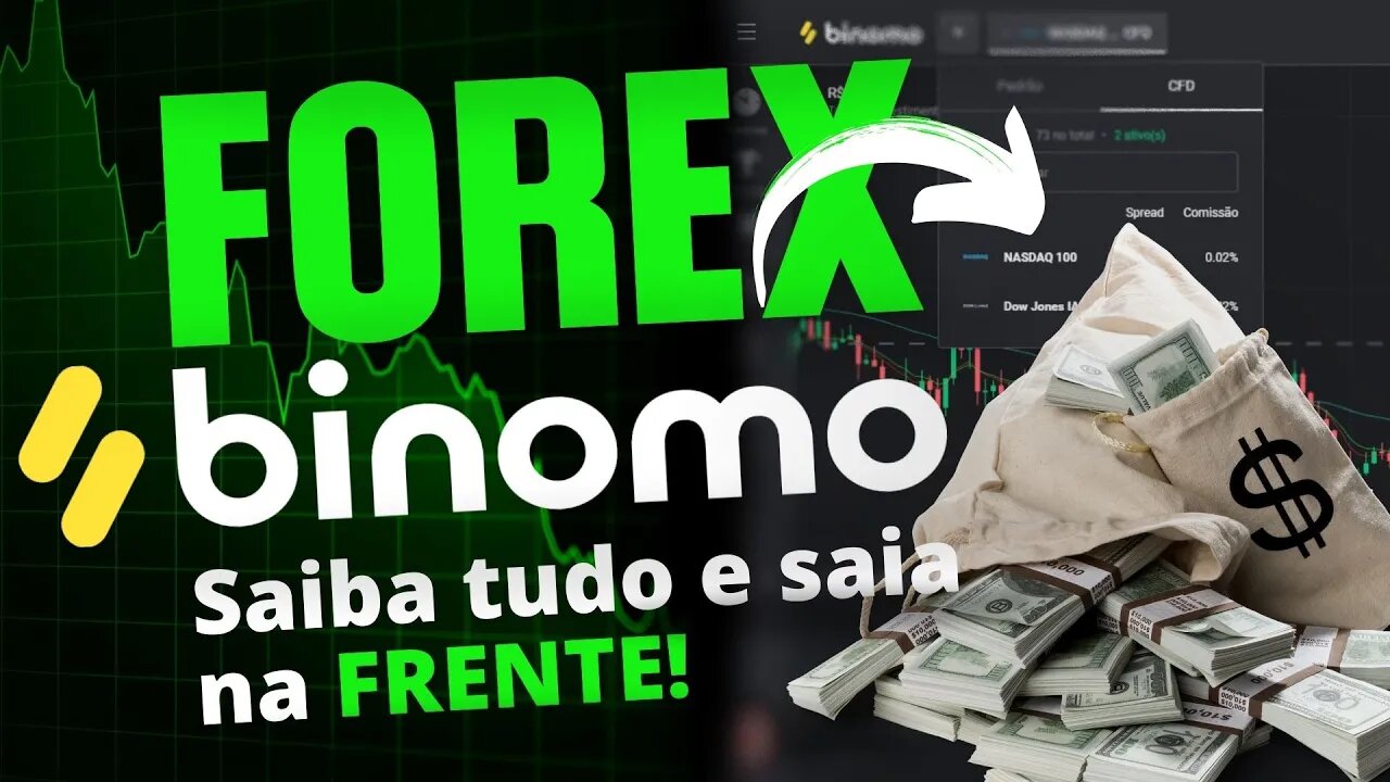 Saiba tudo sobre o Forex na Binomo e saia na frente!