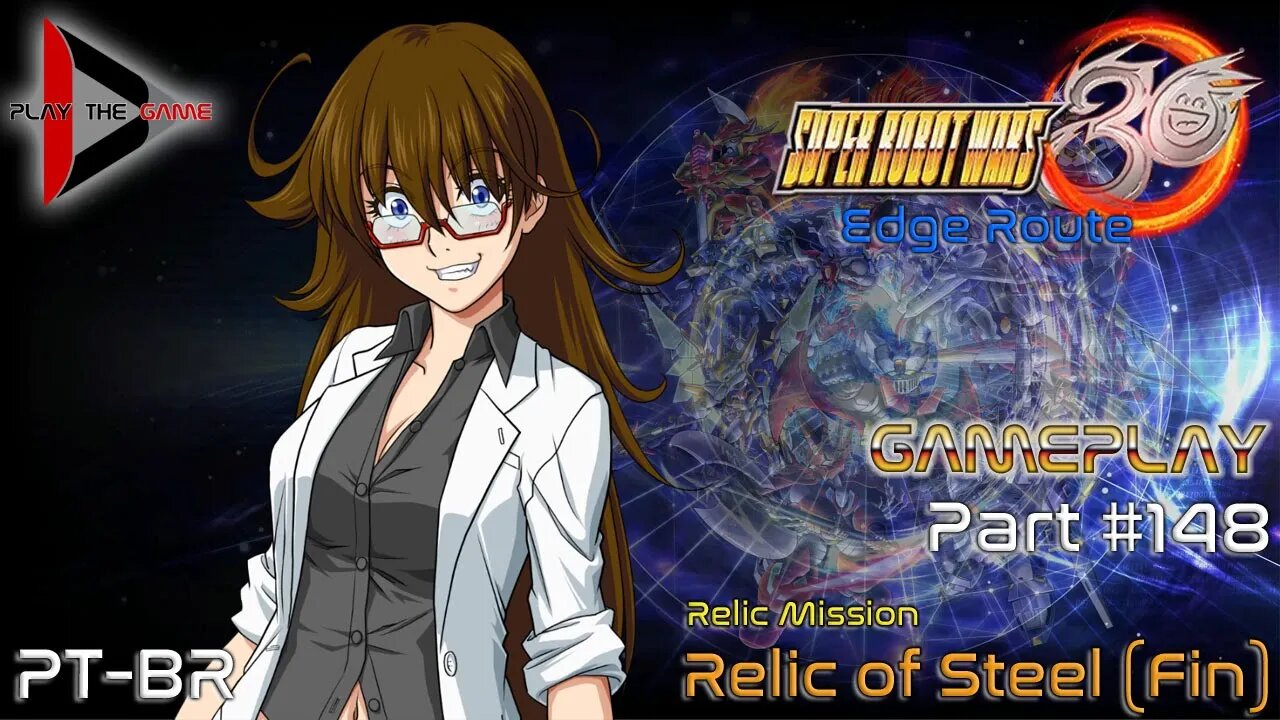 Super Robot Wars 30: #148 - Relic of Steel (Fin) [PT-BR][Gameplay]