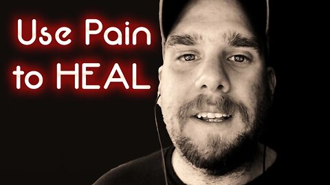 How to TURN PAIN and SUFFERING into a way to HEAL and LOSE FAT