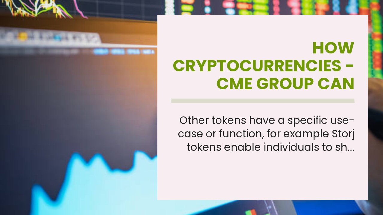 How Cryptocurrencies - CME Group can Save You Time, Stress, and Money.