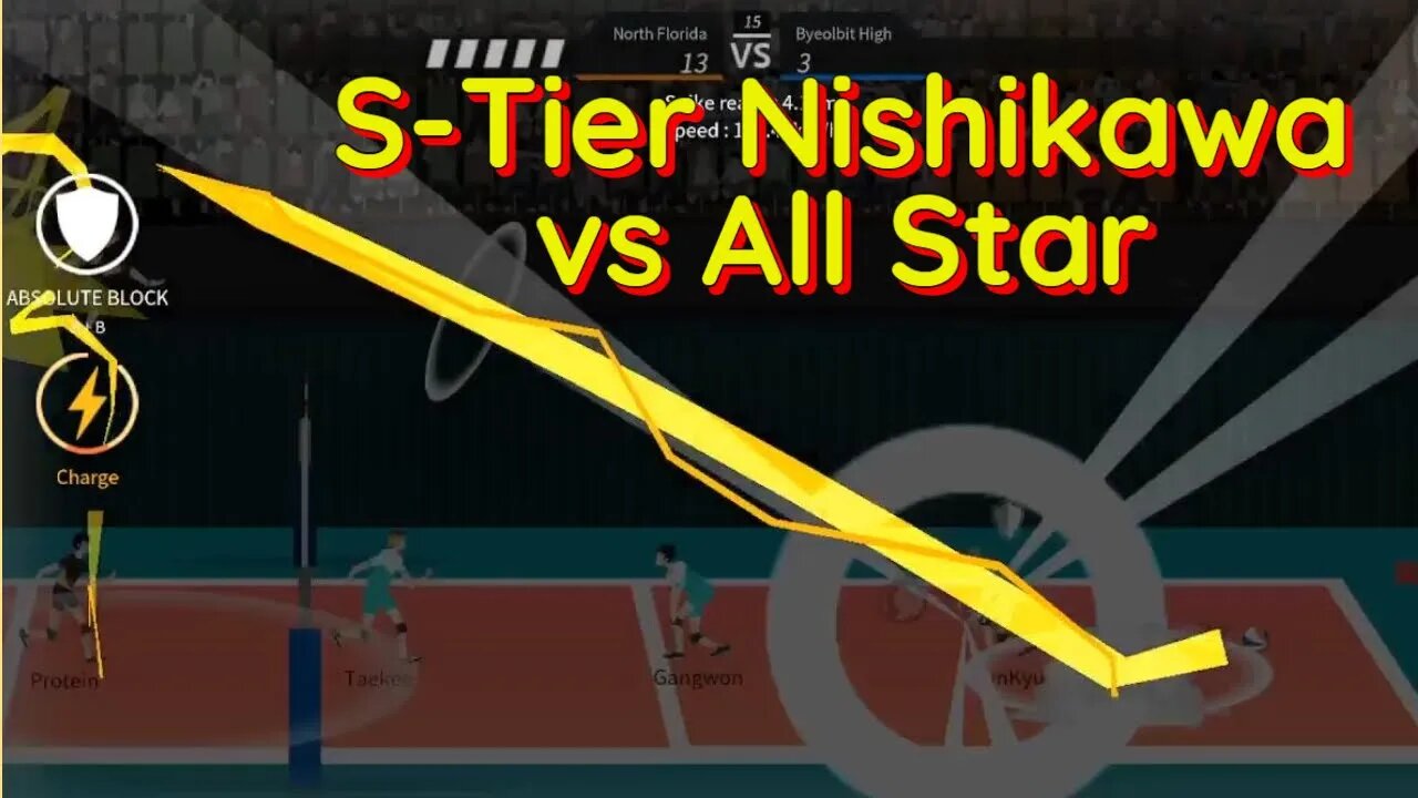 The Spike Volleyball - S-Tier Nishikawa vs All-Star and Sanghyeon!!