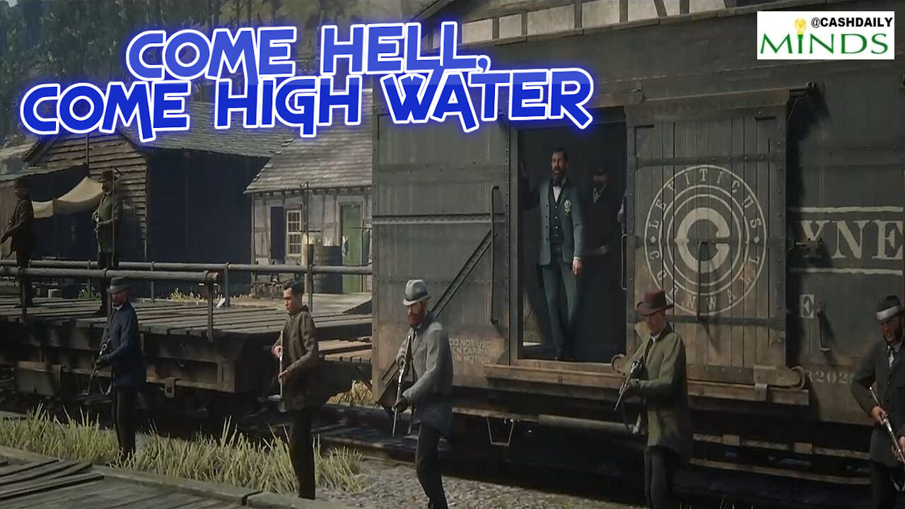 Come Hell, Come High Water