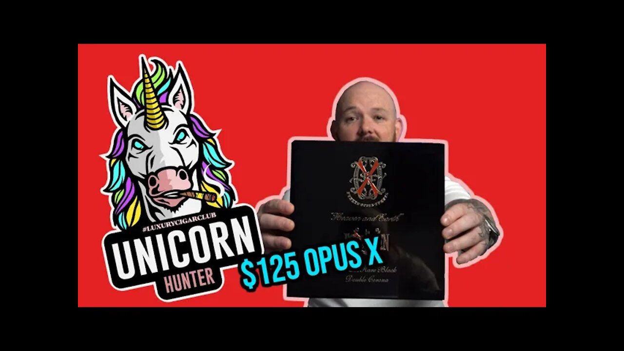 Unicorn Hunter Episode 5: Fuente Fuente Opus X Rare Black Double Corona