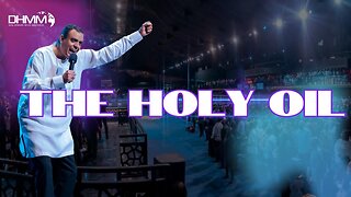 The Holy Oil | Shepherds' Service | Dag Heward-Mills