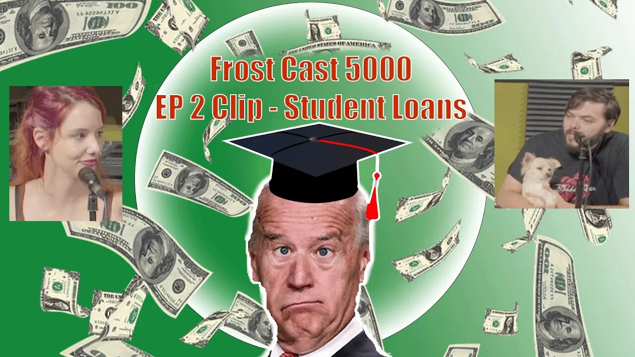 Ep 2 Clip - Student Loans & Their Effect on The Economy