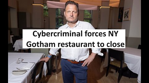 NY Gotham restaurant shut down after cyber scam