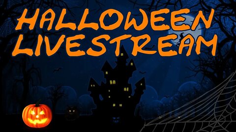 Halloween Livestream