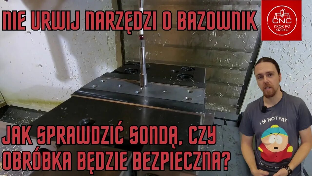 Nie urwij narzędzi o bazownik - jak sprawdzić sondą, czy obróbka będzie bezpieczna?