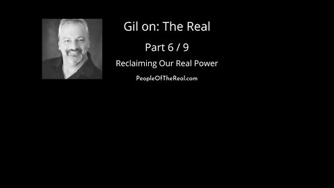 Gil on The Real 6 of 9 Reclaiming Our Real Power