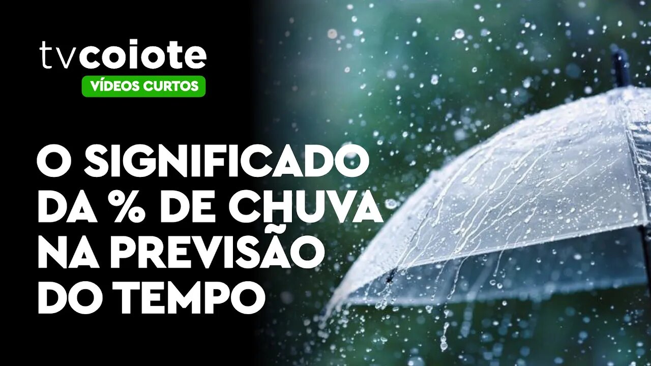 O verdadeiro significado da porcentagem de chuva na previsao do tempo