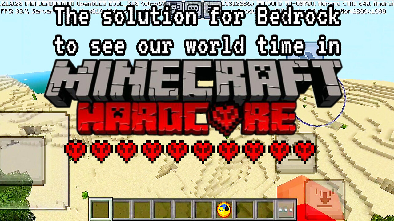 The solution for Bedrock to see our "world time" in Minecraft Hardcore Mode