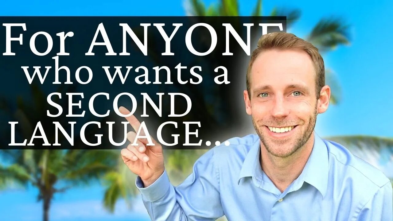 The EASIEST Way for Adults to Learn a Second Language