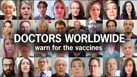 Worldwide Doctors Warn For The Vaccines