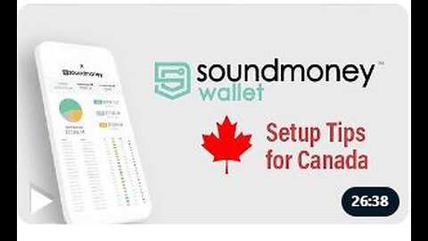 Canada and International - New Sound Money Wallet 2.0 Changes - 1/18/21