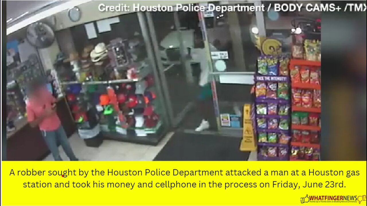 A robber sought by the Houston Police Department attacked a man at a Houston gas station