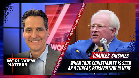 Charles Crismier: When Christianity Is Seen As A Threat, Persecution Is Here