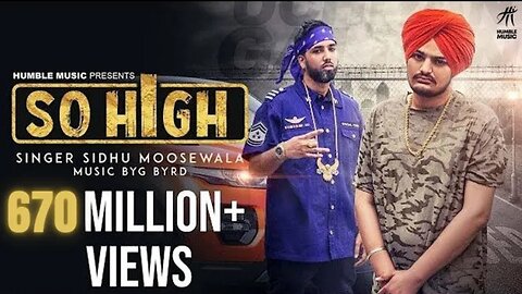 So High | Official Music Video | Sidhu Moose Wala ft. BYG BYRD | NinetyessDark