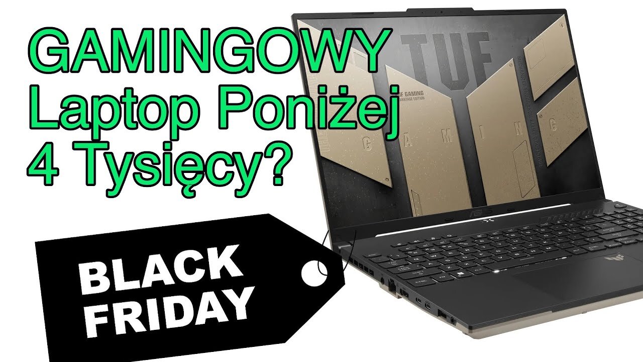 Gamingowy Laptop Poniżej 4 Tysięcy? Black Friday 2024