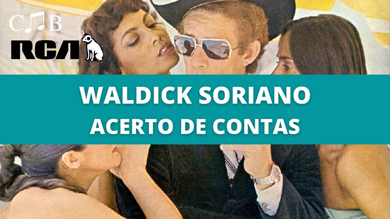 Waldick Soriano - Acerto de Contas