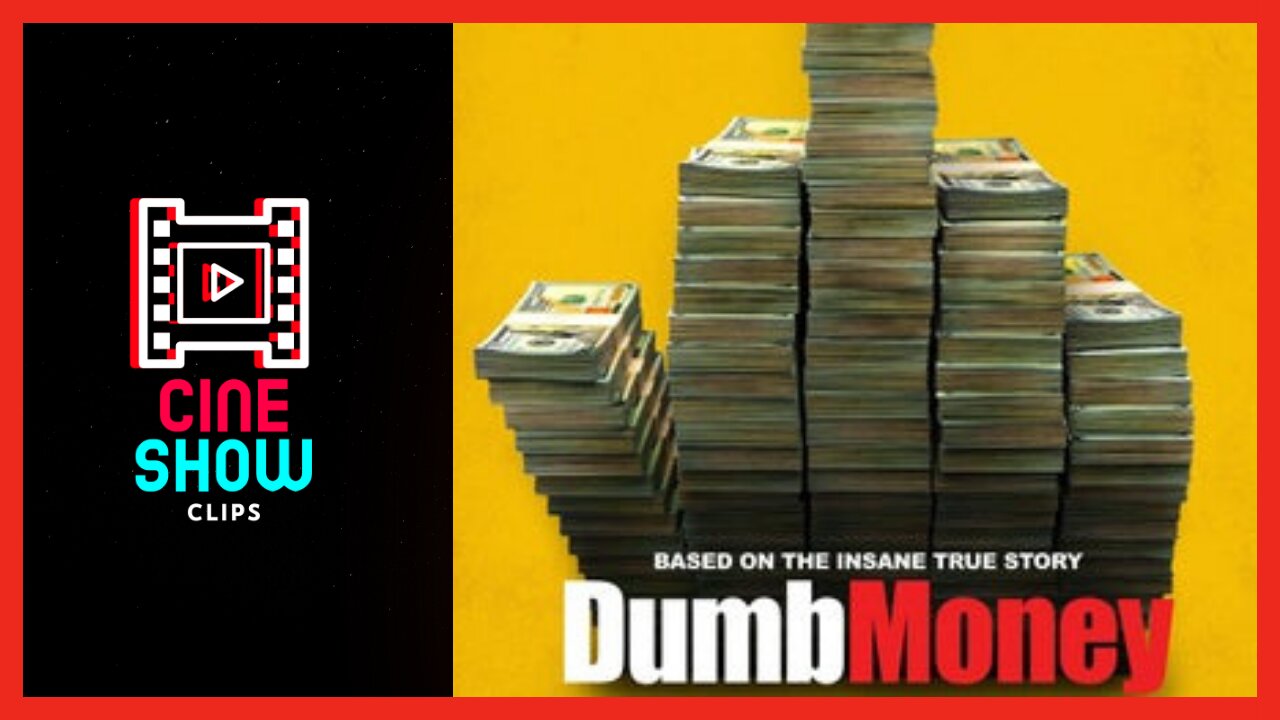 DUMB MONEY - trailer