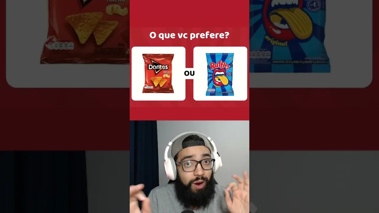 Ruffles ou Doritos? 🍬 Qual você prefere?