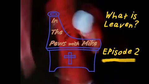 What is Leaven - Episode 2