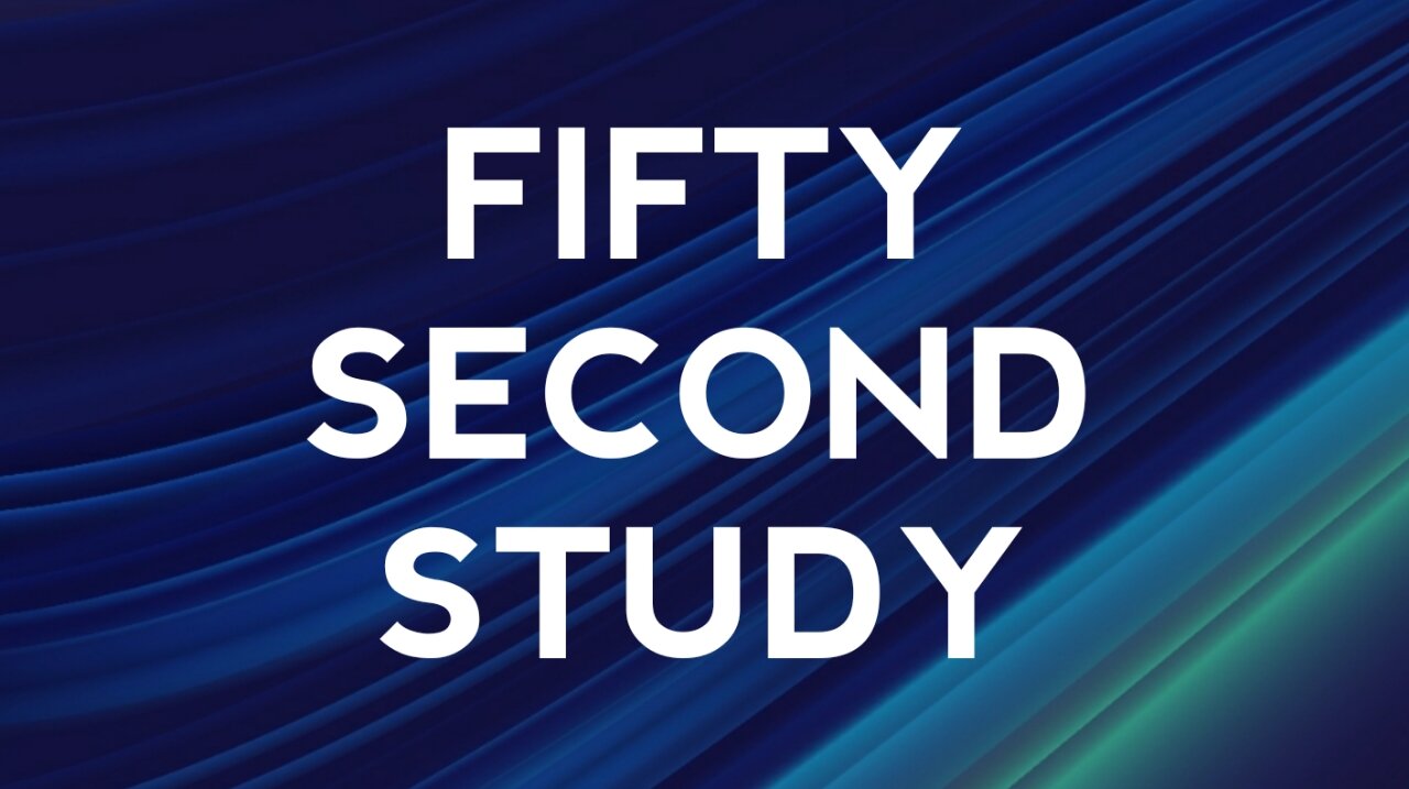 Fifty Second Study