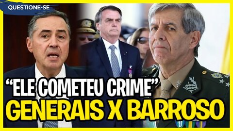 Generais reagem a Barroso. "Ele foi longe demais!"